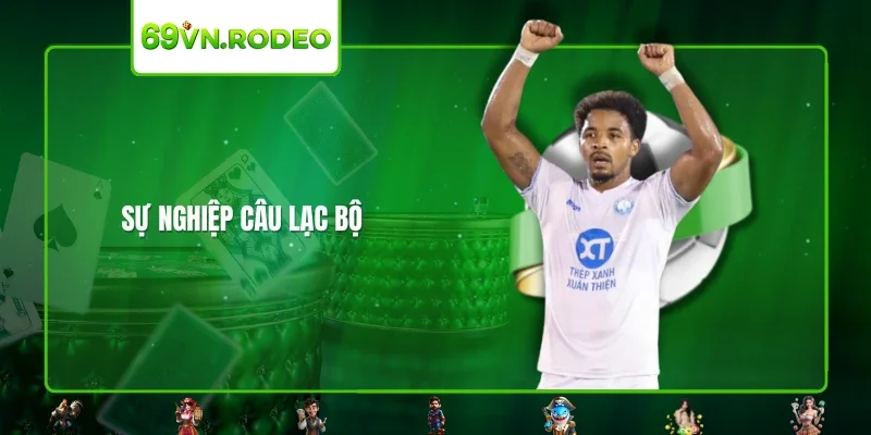 Sự nghiệp câu lạc bộ Sự nghiệp câu lạc bộ